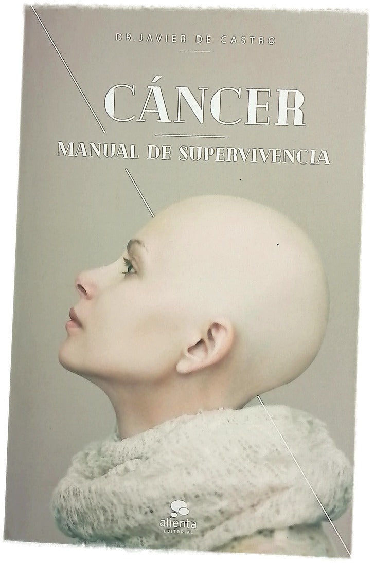 Cáncer : manual de supervivencia