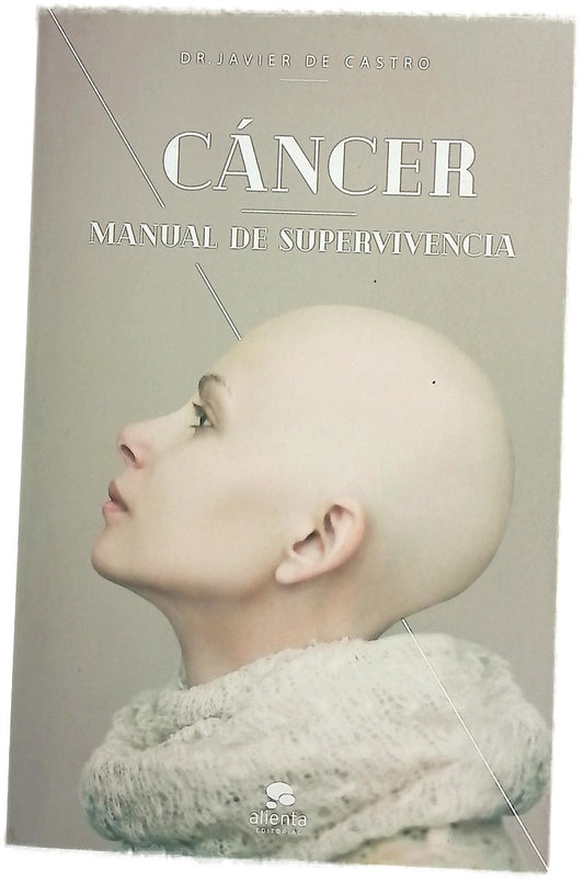 Cáncer : manual de supervivencia