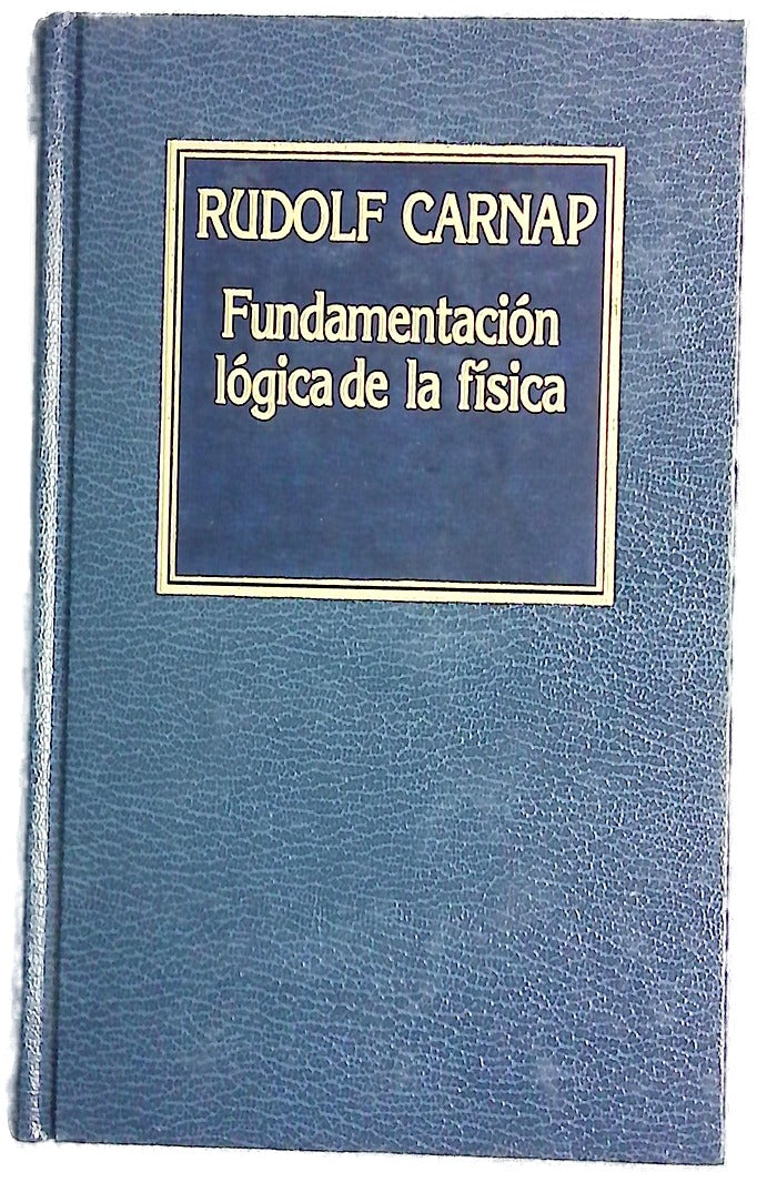 Fundamentación lógica de la física