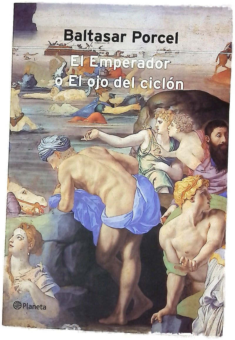 El emperador, o, El ojo del ciclón