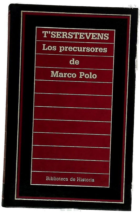 Los precursores de Marco Polo