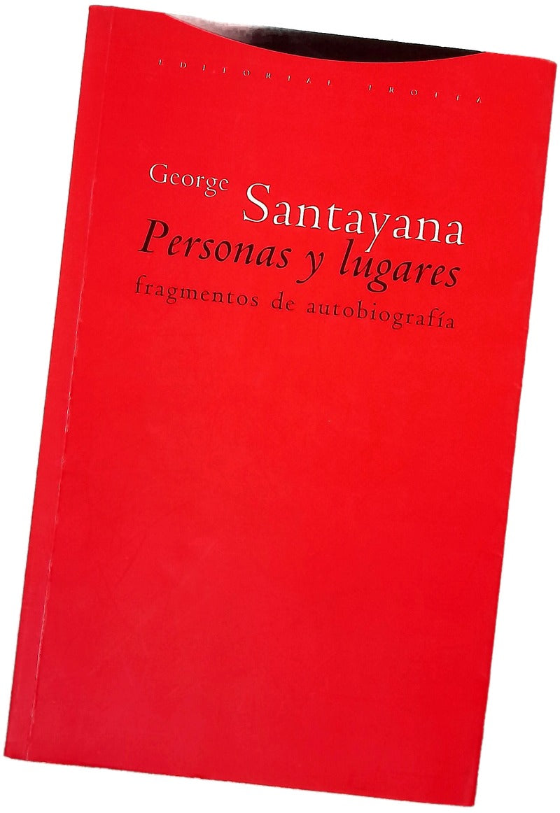 Personas y lugares fragmentos de autobiografía