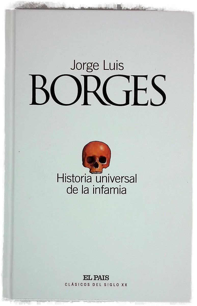 Historia universal de la infamia