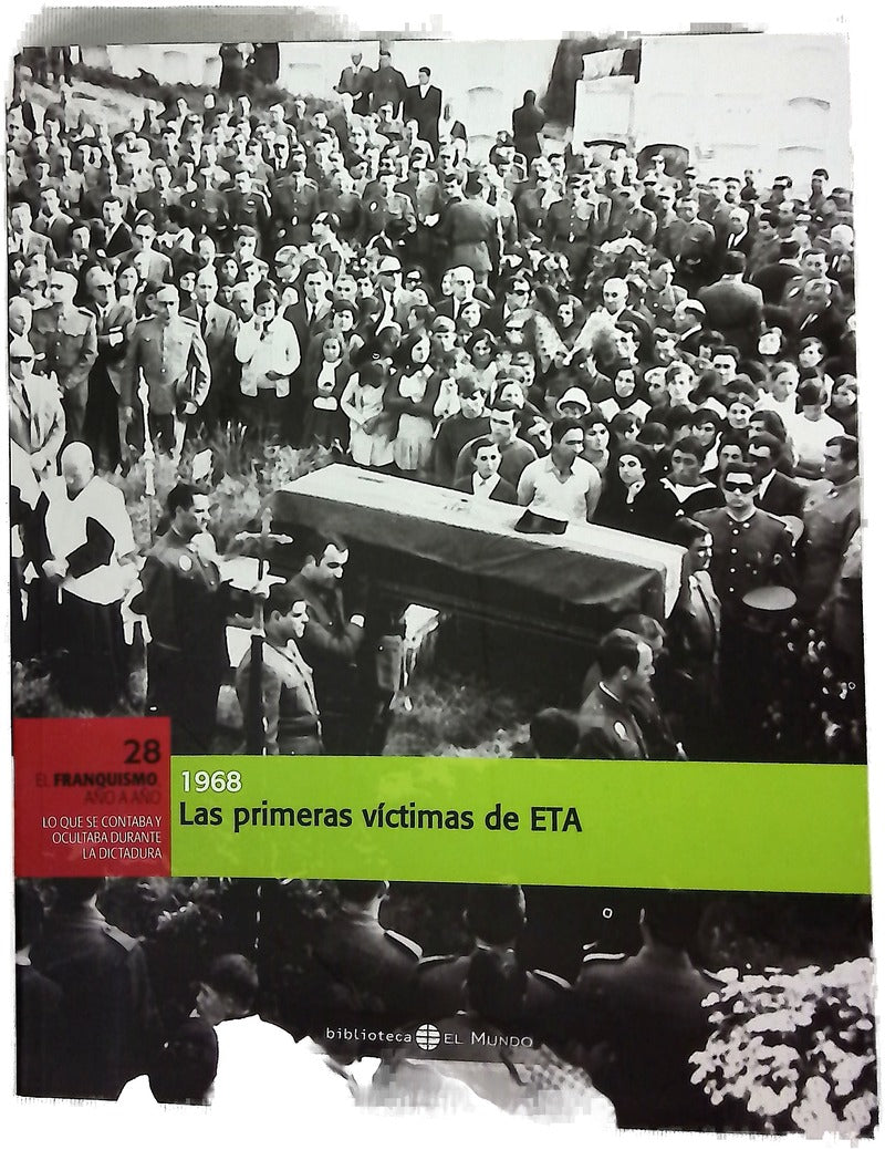 Las primeras víctimas de ETA