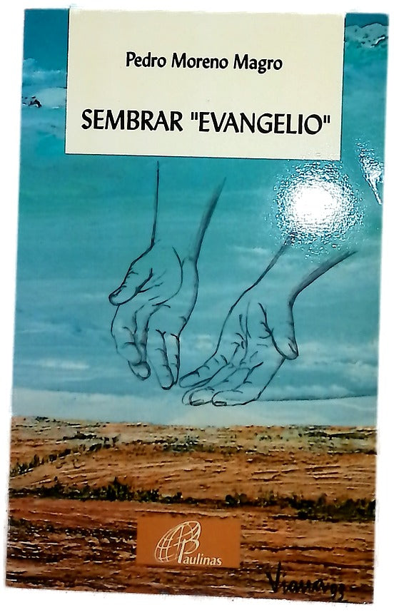 Sembrar "evangelio"