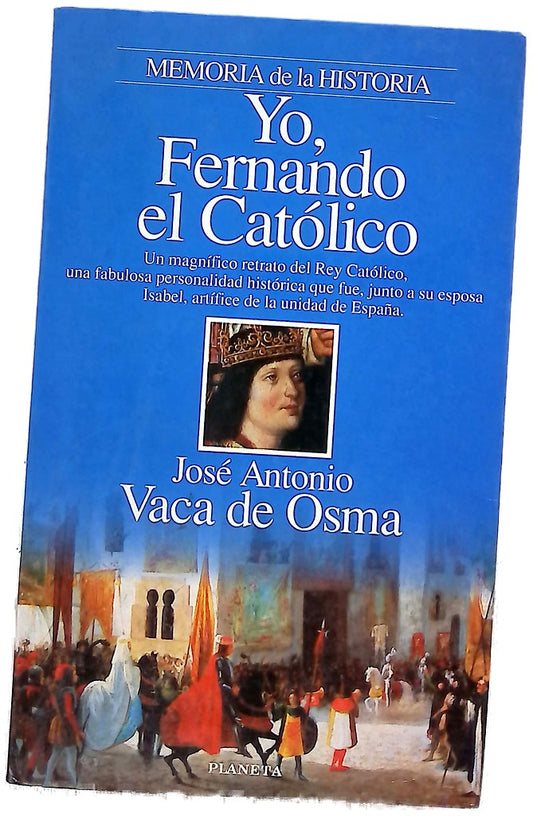 Yo, Fernando el Católico