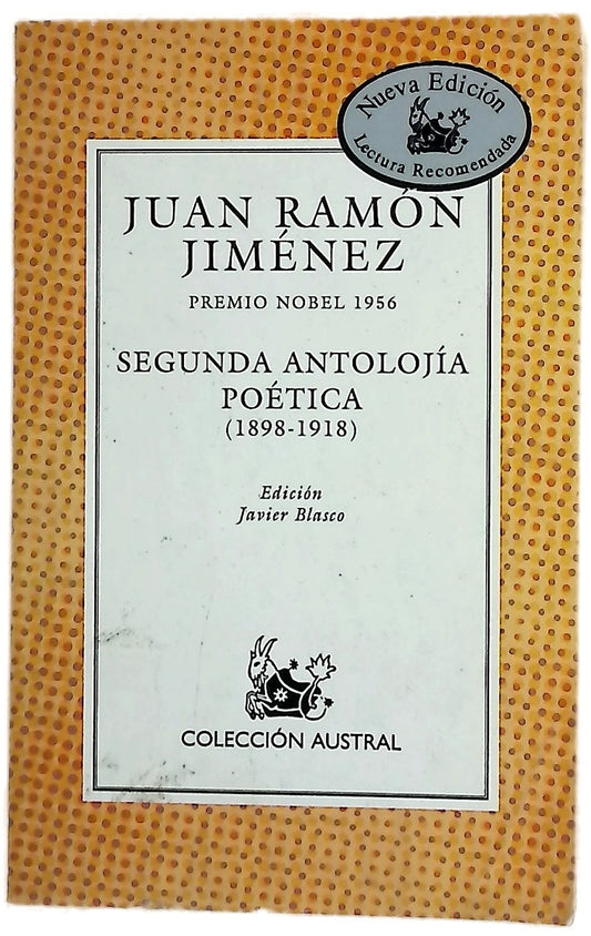 Segunda antolojía poética (1898-1918)