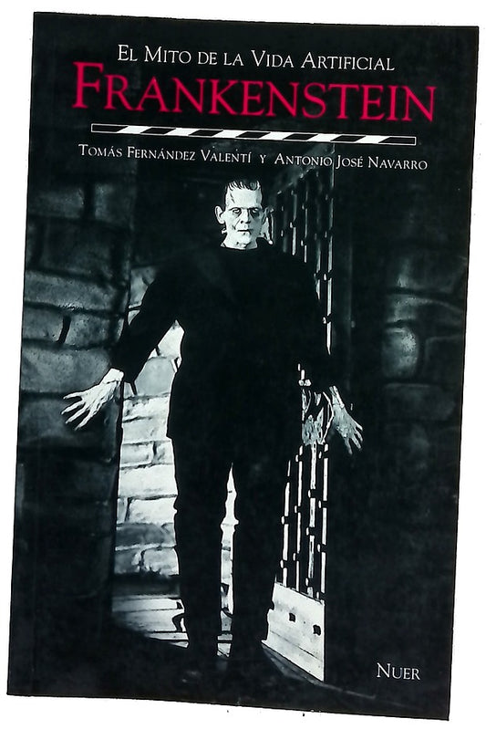 Frankenstein el mito de la vida artificial