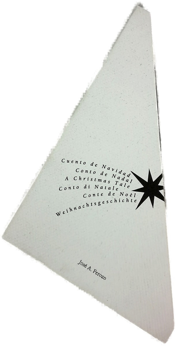 Cuento de Navidad Conto de Nadal = A Christmas tale = Conto di Natale = Vonte de Noël = Weihnachtsgeschichte