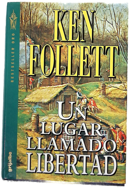Un lugar llamado libertad