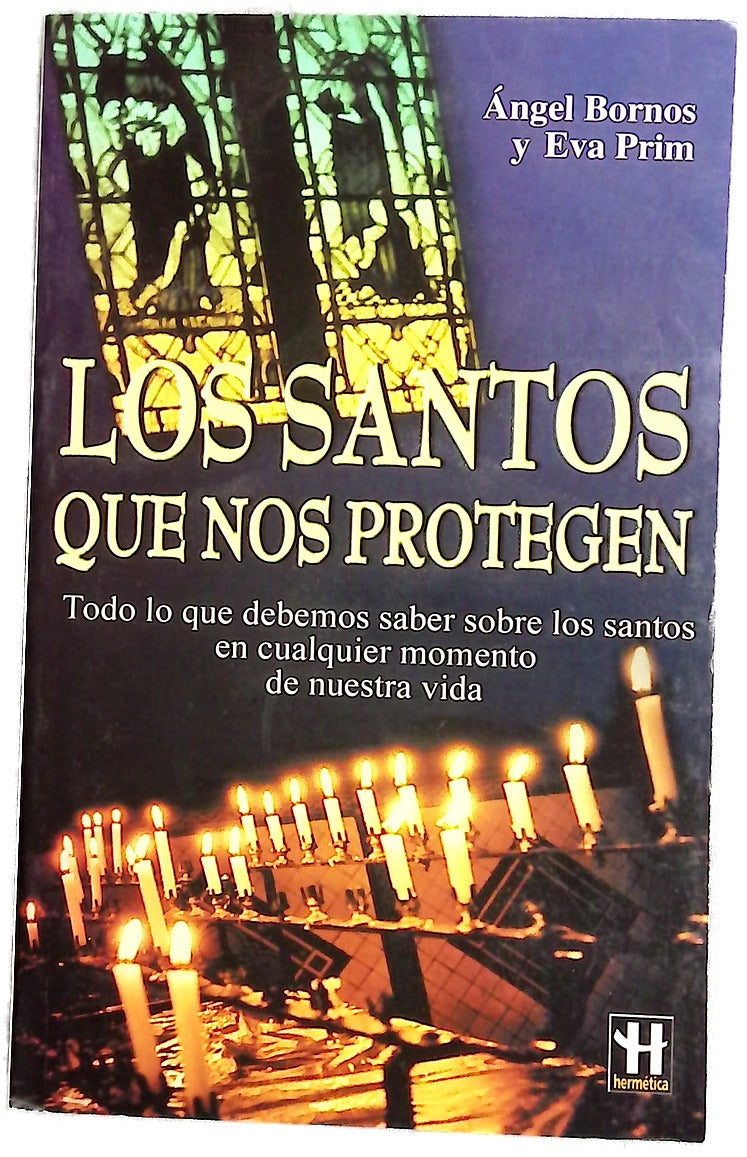 Los santos que nos protegen