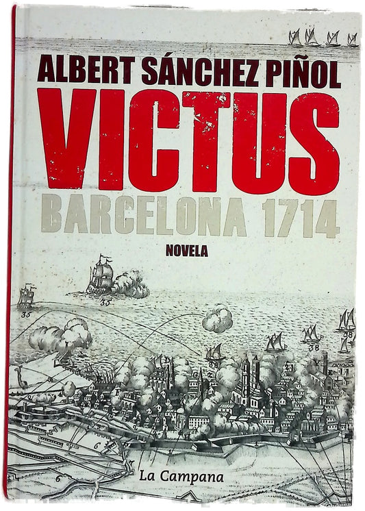 Victus : Barcelona 1714