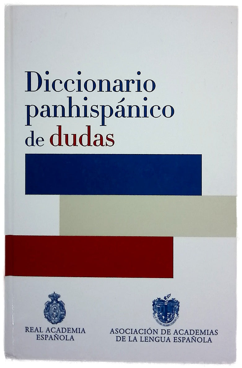 Diccionario panhispánico de dudas