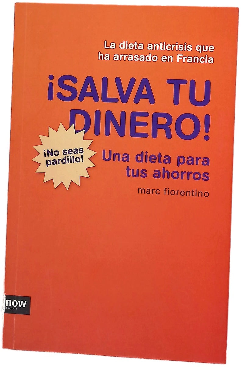 ¡Salva tu dinero! una dieta para tus ahorros