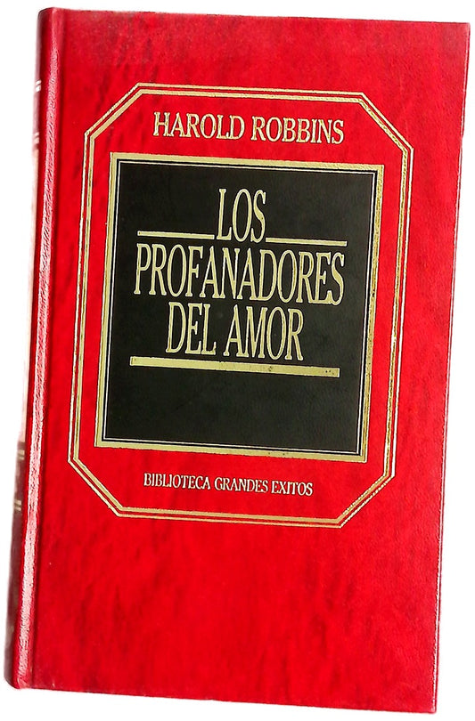 Los profanadores del amor