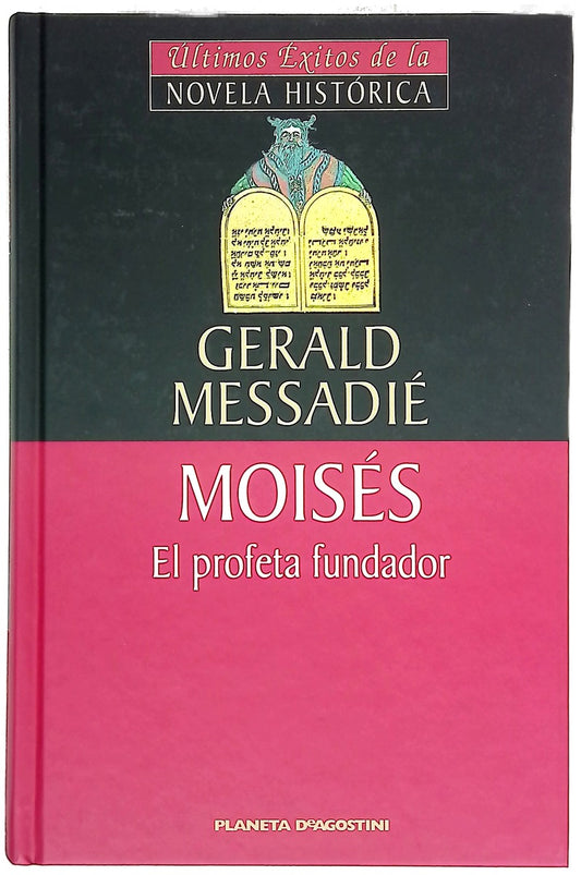 Moisés el profeta fundador