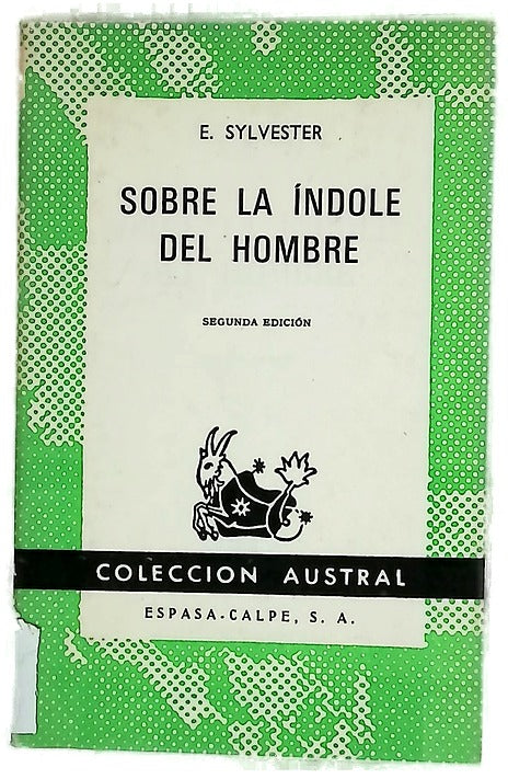 Sobre la índole del hombre la sabiduría de los pueblos antiguos : chinos, hindúes, egipcios, babilonios, judios, persas, griegos