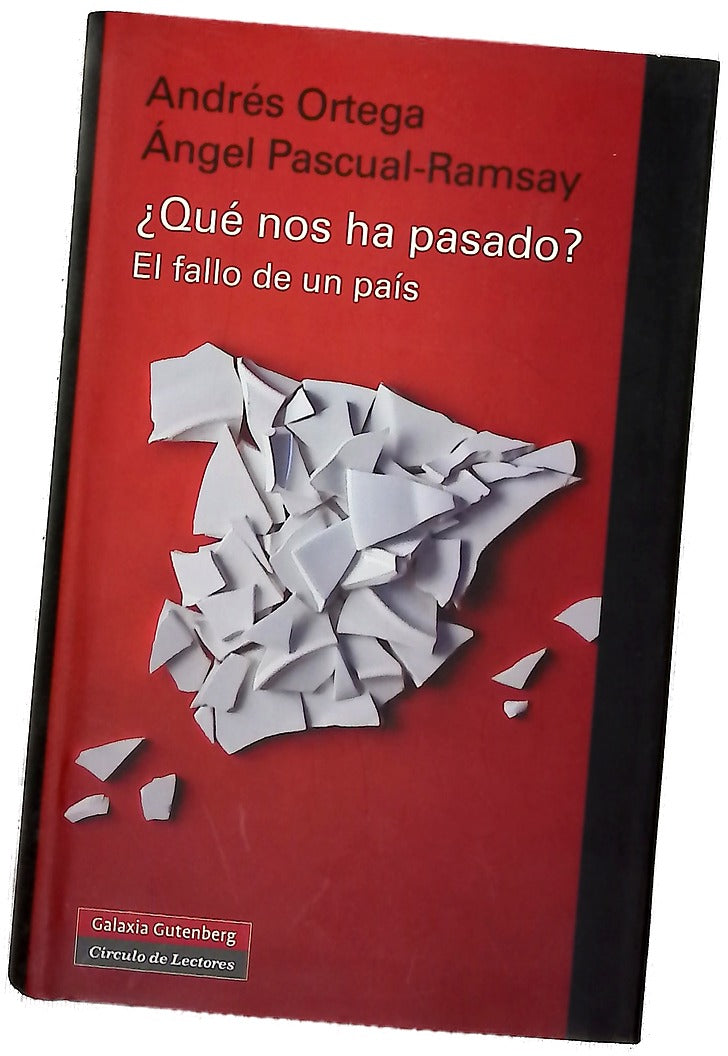 ¿Qué nos ha pasado? : el fallo de un país