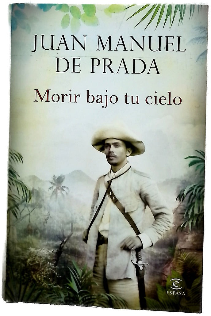 Morir bajo tu cielo