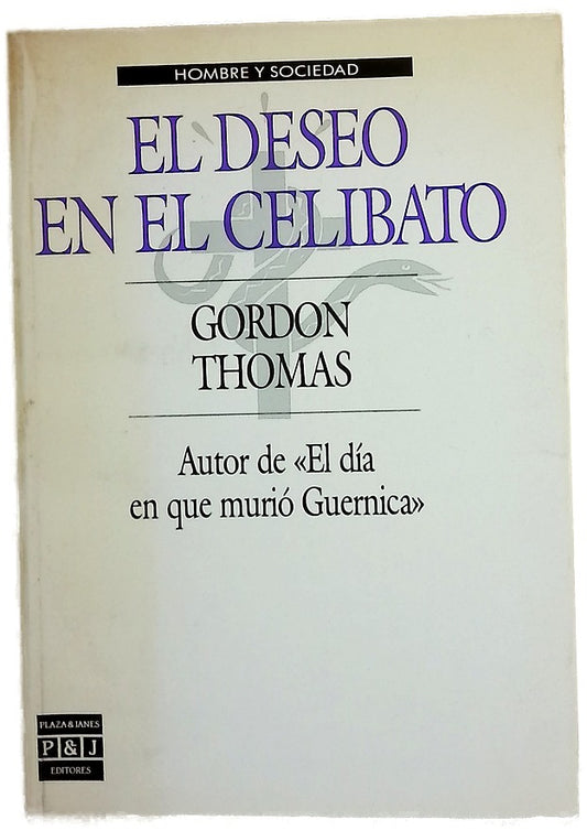 El deseo en el celibato