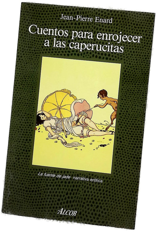 Cuentos para enrojecer a las caperucitas