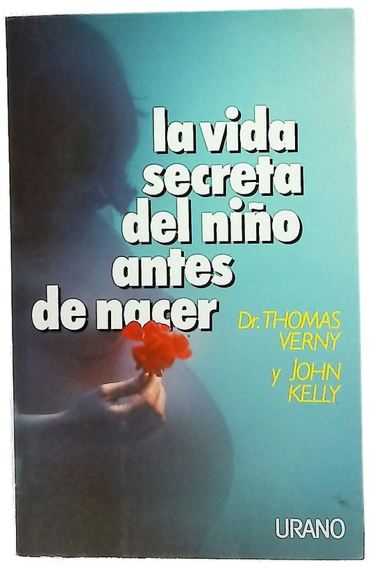 La vida secreta del niño antes de nacer