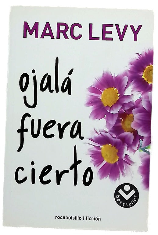 Ojalá fuera cierto