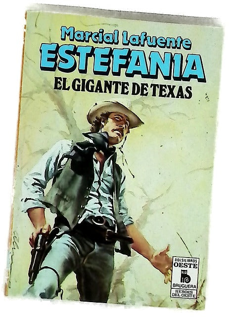 Novelas de Oeste. El gigante de Texas.