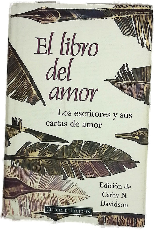 El libro del amor los escritores y sus cartas de amor