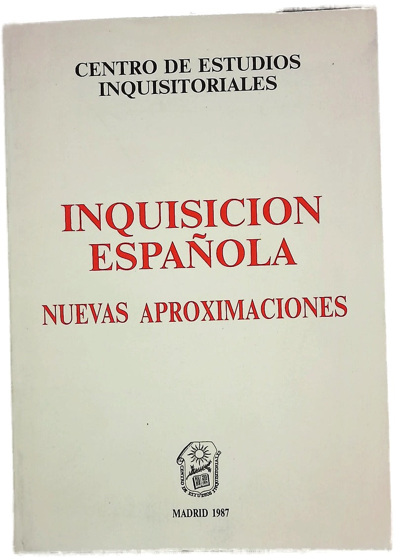 Inquisición española nuevas aproximaciones