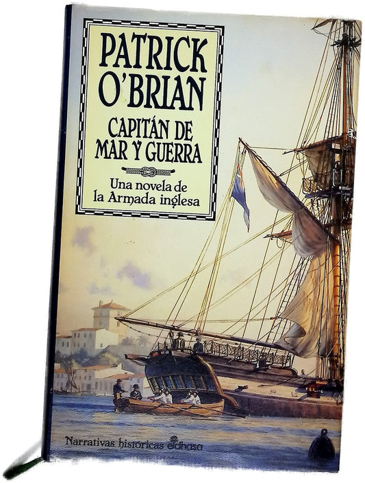 Capitán de mar y guerra una novela de la Armada inglesa