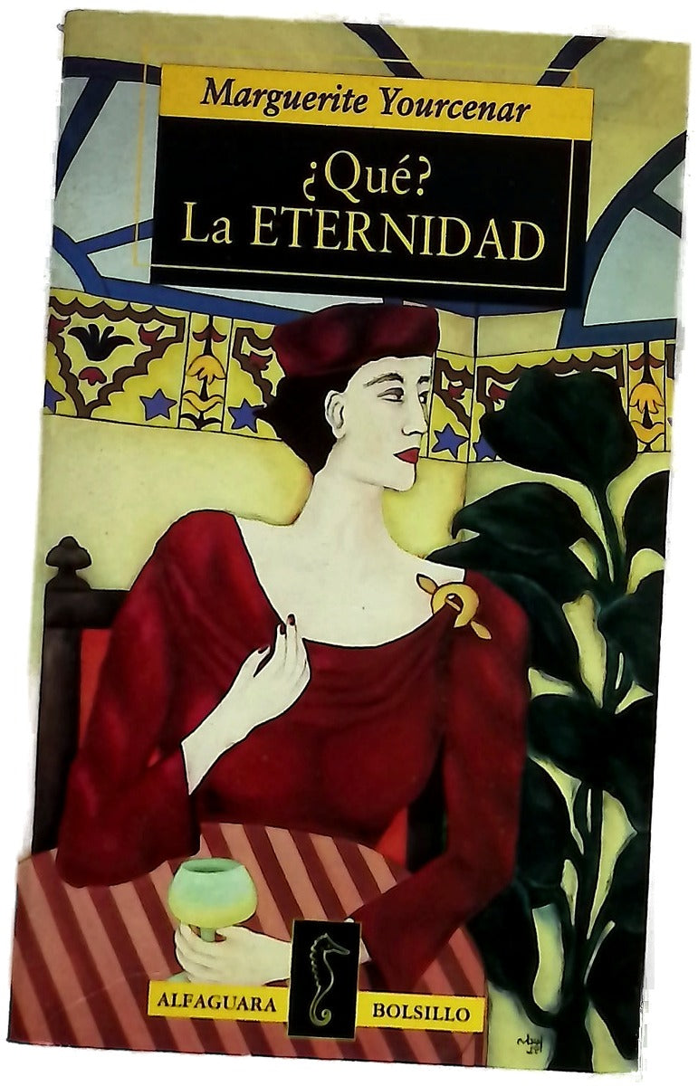 ¿Qué? La eternidad