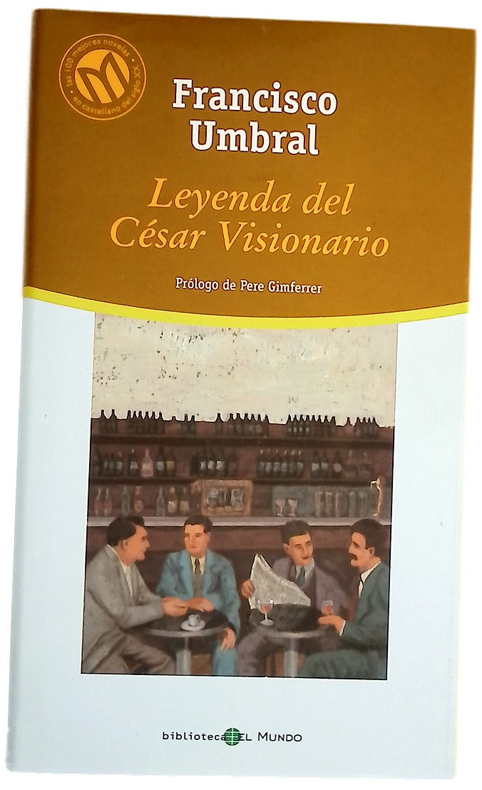 Leyenda del césar visionario