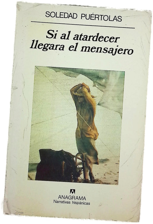 Si al atardecer llegara el mensajero
