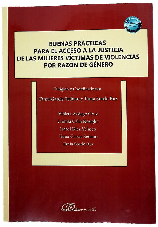 Buenas prácticas para el acceso a la justicia de las mujeres víctimas de violencias por razón de género