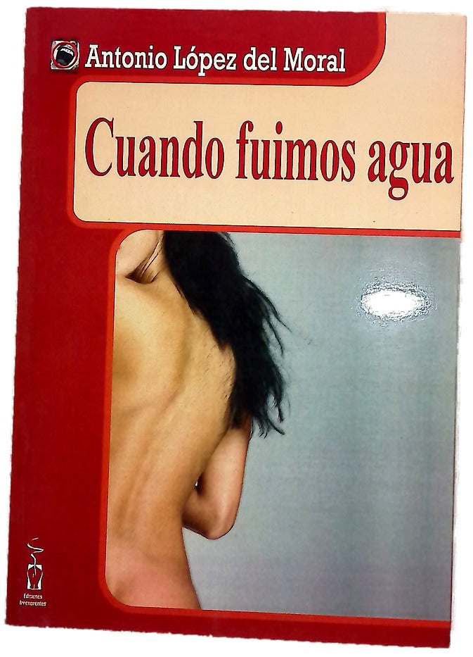 Cuando fuimos agua