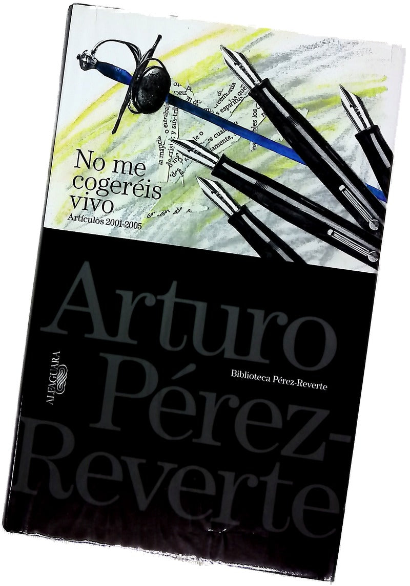 No me cogeréis vivo artículos 2001-2005