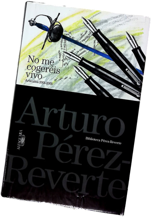 No me cogeréis vivo artículos 2001-2005
