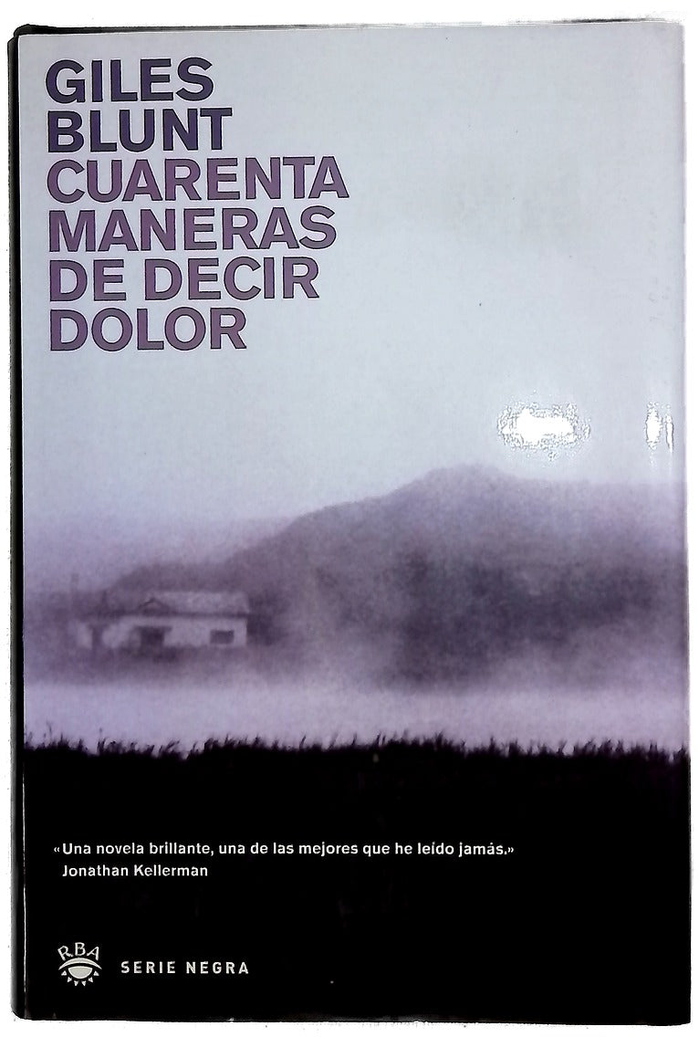 Cuarenta maneras de decir dolor