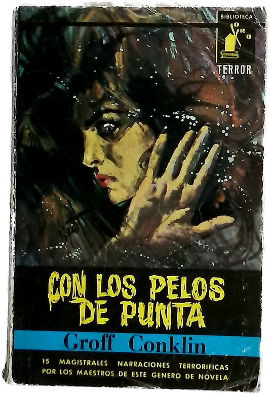 Con los pelos de punta