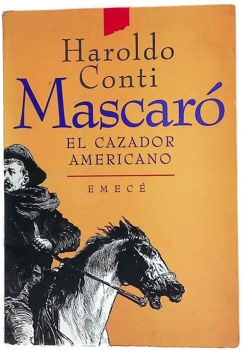 Mascaro - Un Cazador Americano