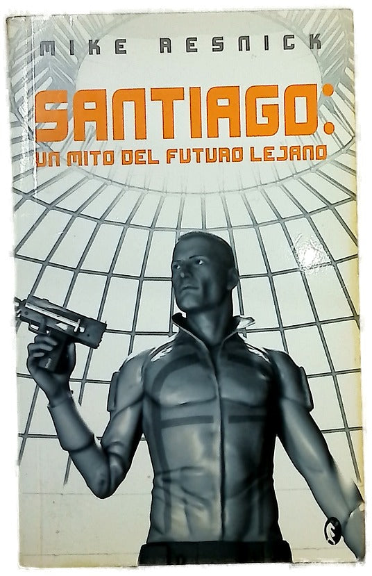 Santiago un mito del futuro lejano