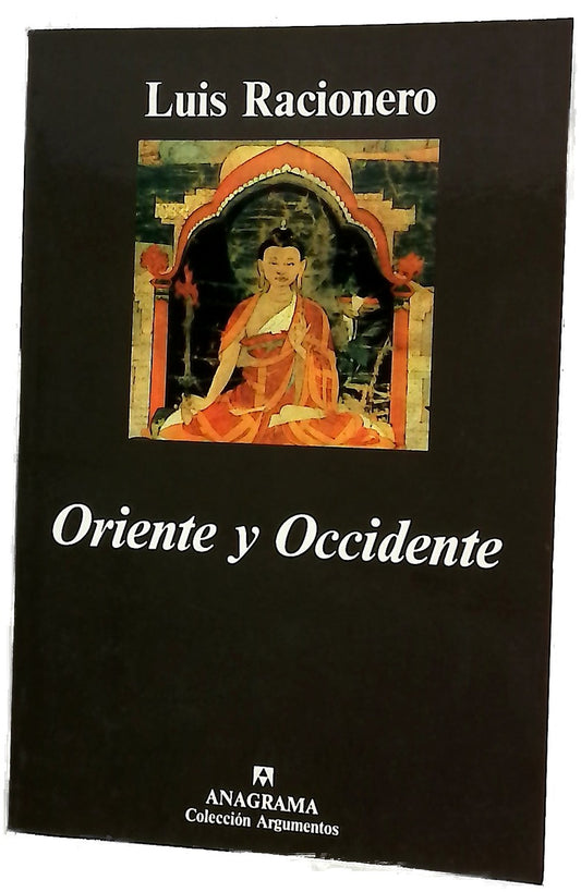 Oriente y occidente filosofía oriental y dilemas occidentales