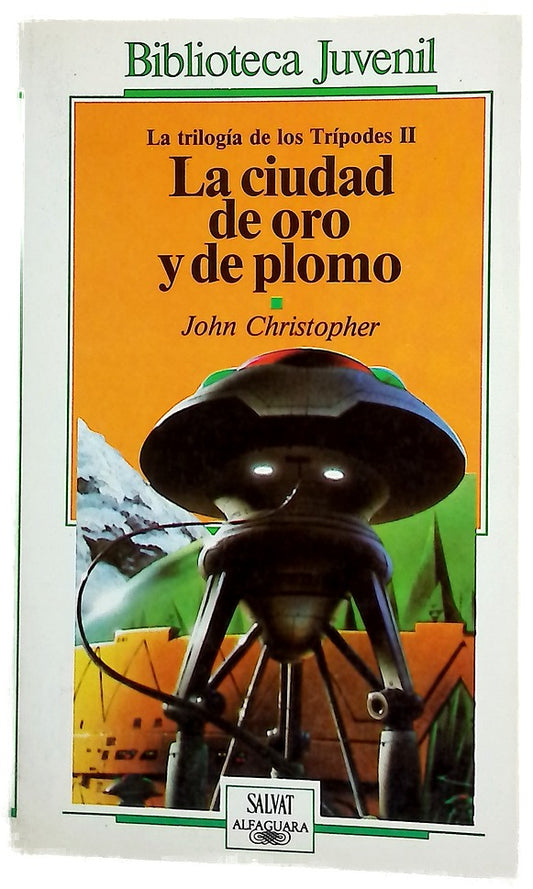 La ciudad de oro y de plomo