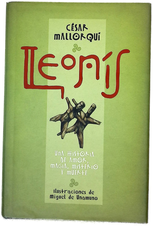 Leonís una historia de amor, magia, misterio y muerte