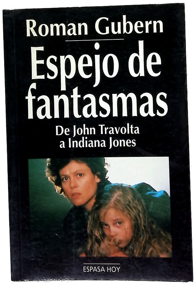 Espejo de fantasmas de John Travolta a Indiana Jones