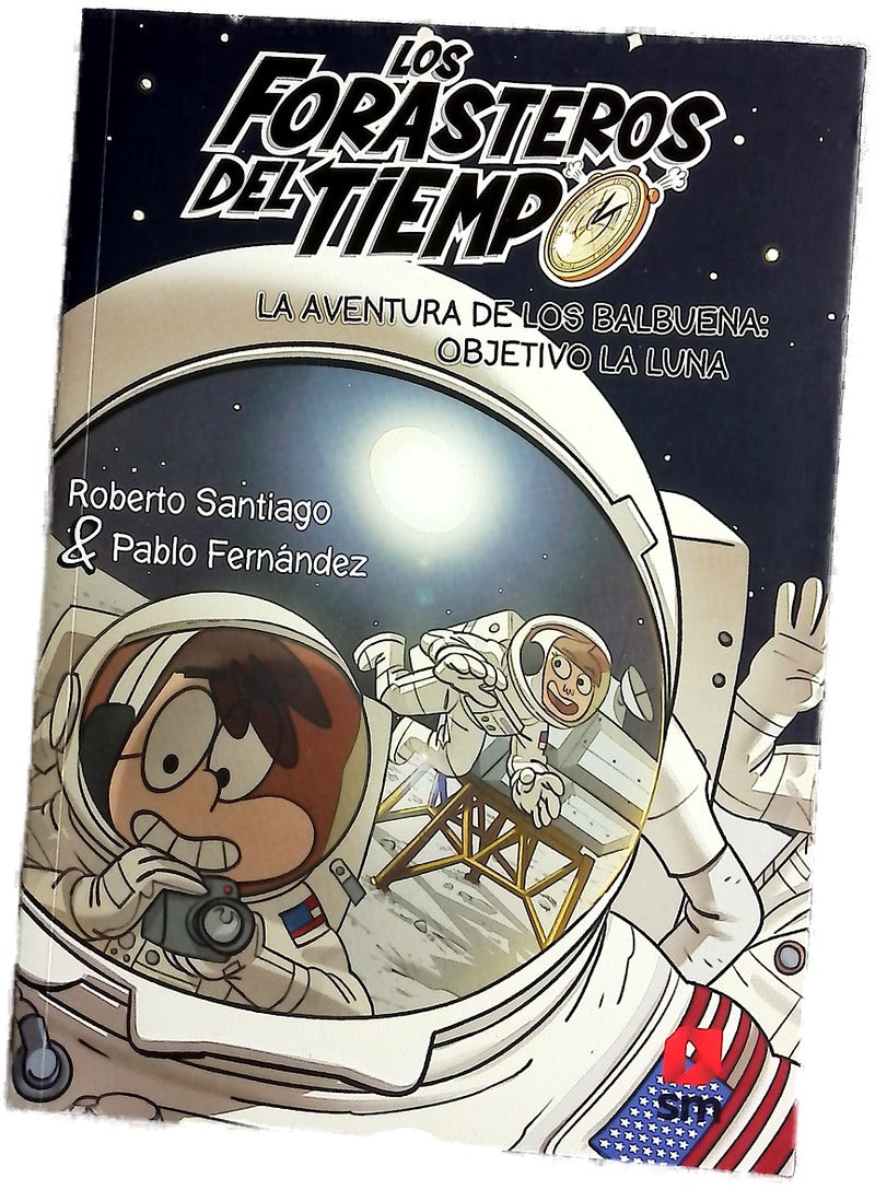La aventura de los Balbuena : objetivo la luna