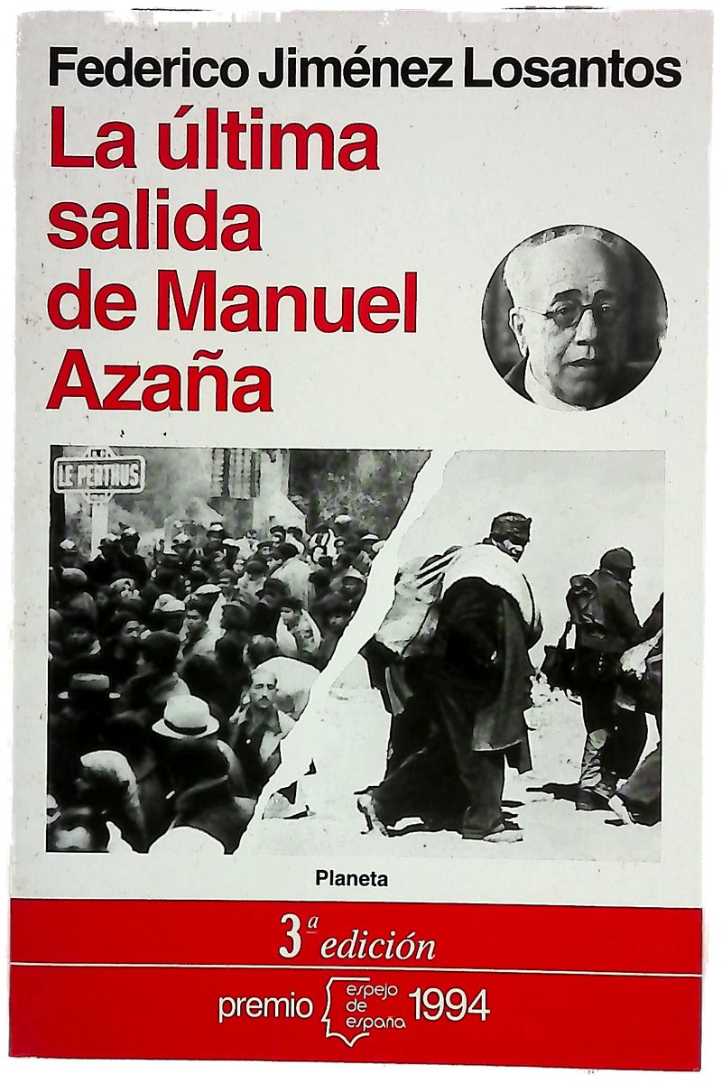 La última salida de Manuel Azaña