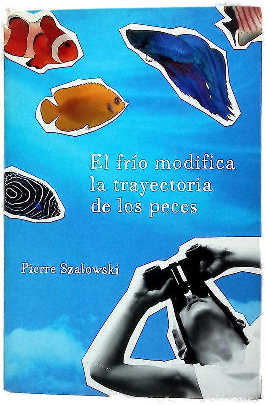 El frío no modifica la trayectoria de los peces
