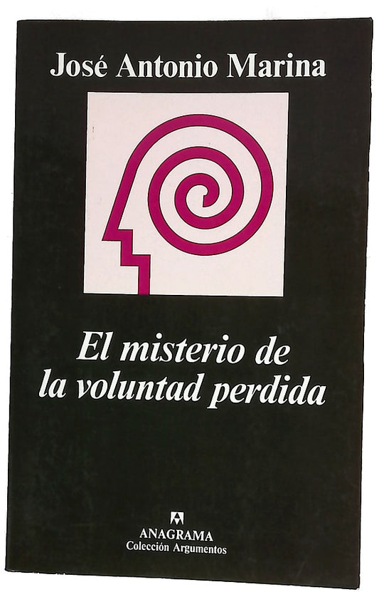 El misterio de la voluntad perdida